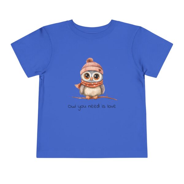 Toddler Tee Owl: Ow You Need Is Love 2T-5T - Image 13