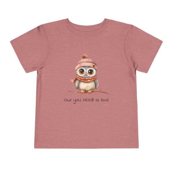 Toddler Tee Owl: Ow You Need Is Love 2T-5T - Image 5